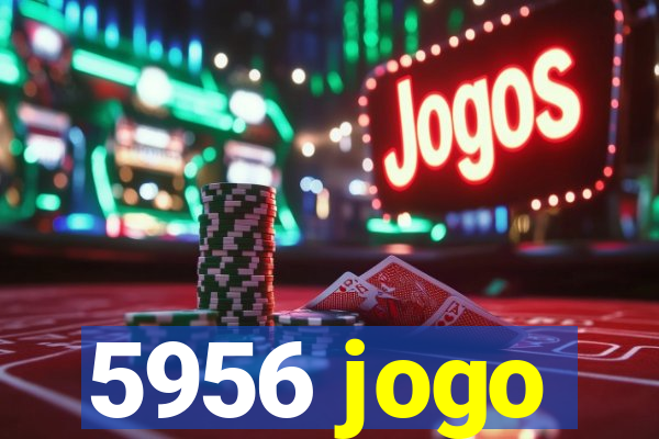 5956 jogo